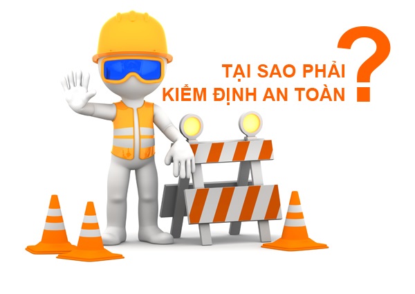 Kiểm định an toàn và những điều cần biết