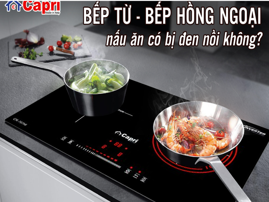 Bếp từ và bếp hồng ngoại nấu có bị đen nồi không?