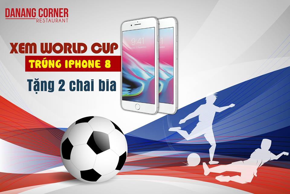 XEM WORLD CUP, TRÚNG IPHONE 8