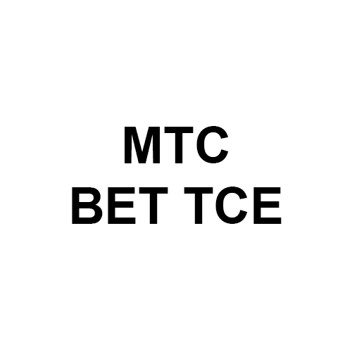 MTC BET TCE