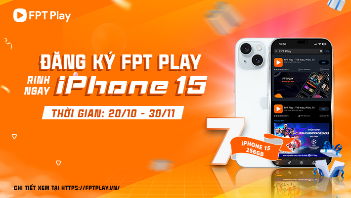 Cơ hội Vàng: Sở Hữu Ngay 7 iPhone 15 Tổng Trị Giá Gần 200 Triệu Đồng Từ FPT Play