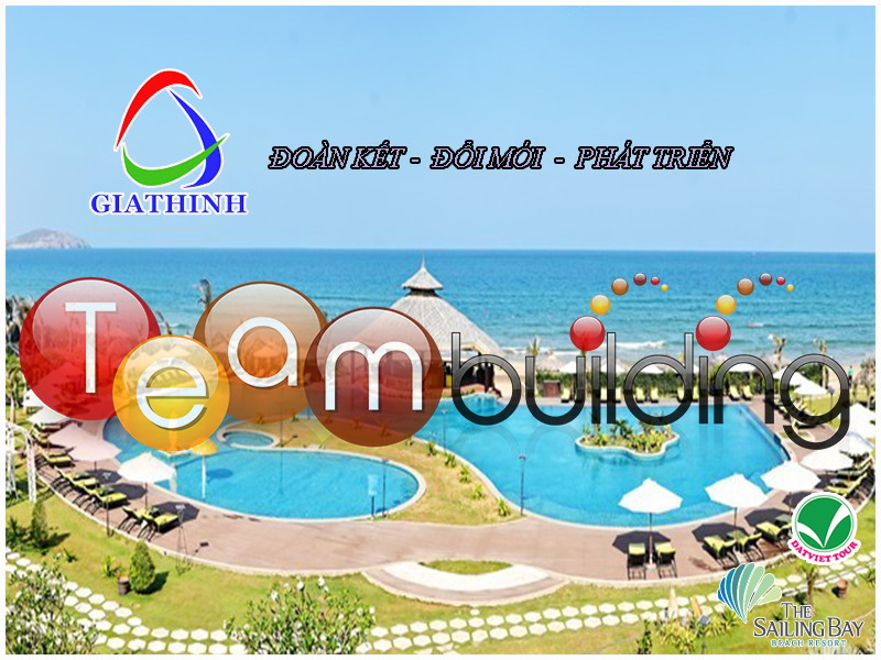 Chương trình Teambuilding GIATHINHCo 2016: “ĐOÀN KẾT - ĐỔI MỚI - PHÁT TRIỂN”