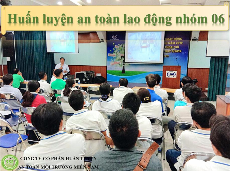 HUẤN LUYỆN AN TOÀN LAO ĐỘNG NHÓM VI