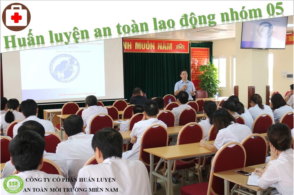 HUẤN LUYỆN AN TOÀN LAO ĐỘNG NHÓM V