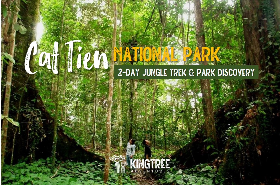 2-day Cat Tien NP Discovery