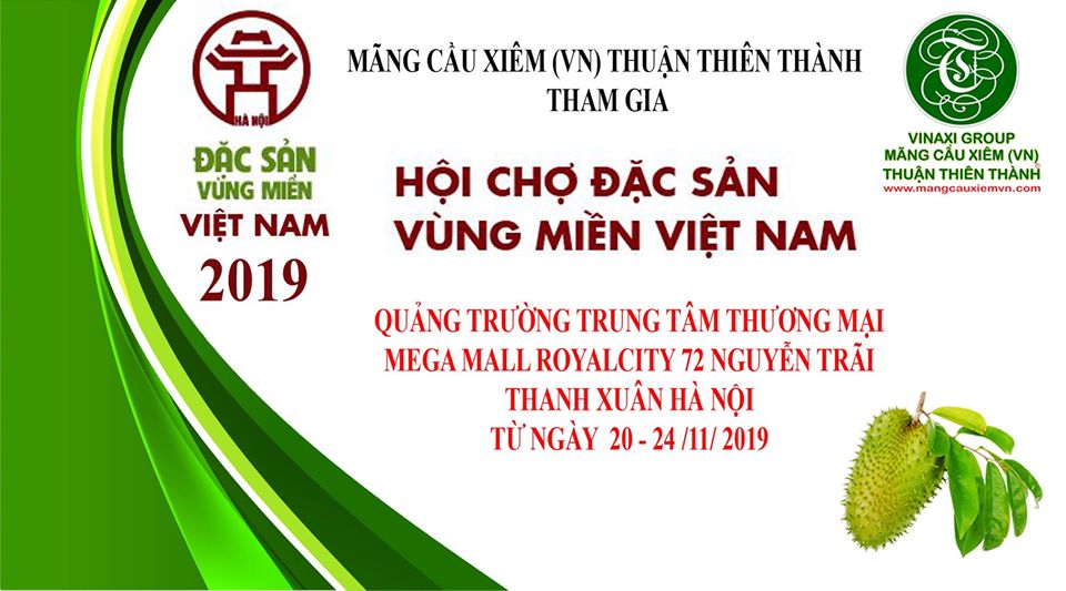 VINAXI- MÃNG CẦU XIÊM - THUẬN THIÊN THÀNH Tham gia hội chợ ĐẶC SẢN VÙNG MIỀN VIỆT NAM NĂM 2019