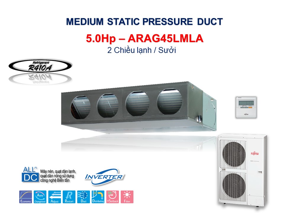 DÀN LẠNH ÂM TRẦN NỐI ỐNG GIÓ ÁP SUẤT TĨNH TRUNG BÌNH | ARAG45LMLA (41.300Btu/h) R410A