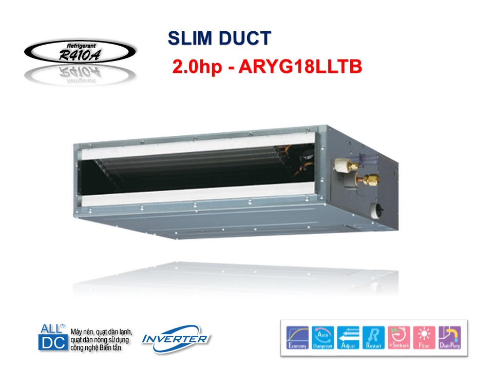 DÀN LẠNH ÂM TRẦN NỐI ỐNG GIÓ NHỎ GỌN | ARYG18LLTB (17.700Btu/h) R410A