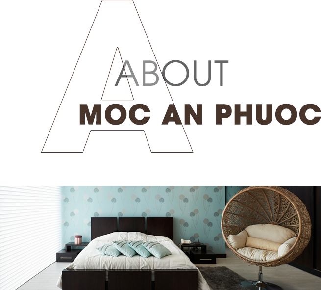 Giới thiệu về MỘC AN PHƯỚC