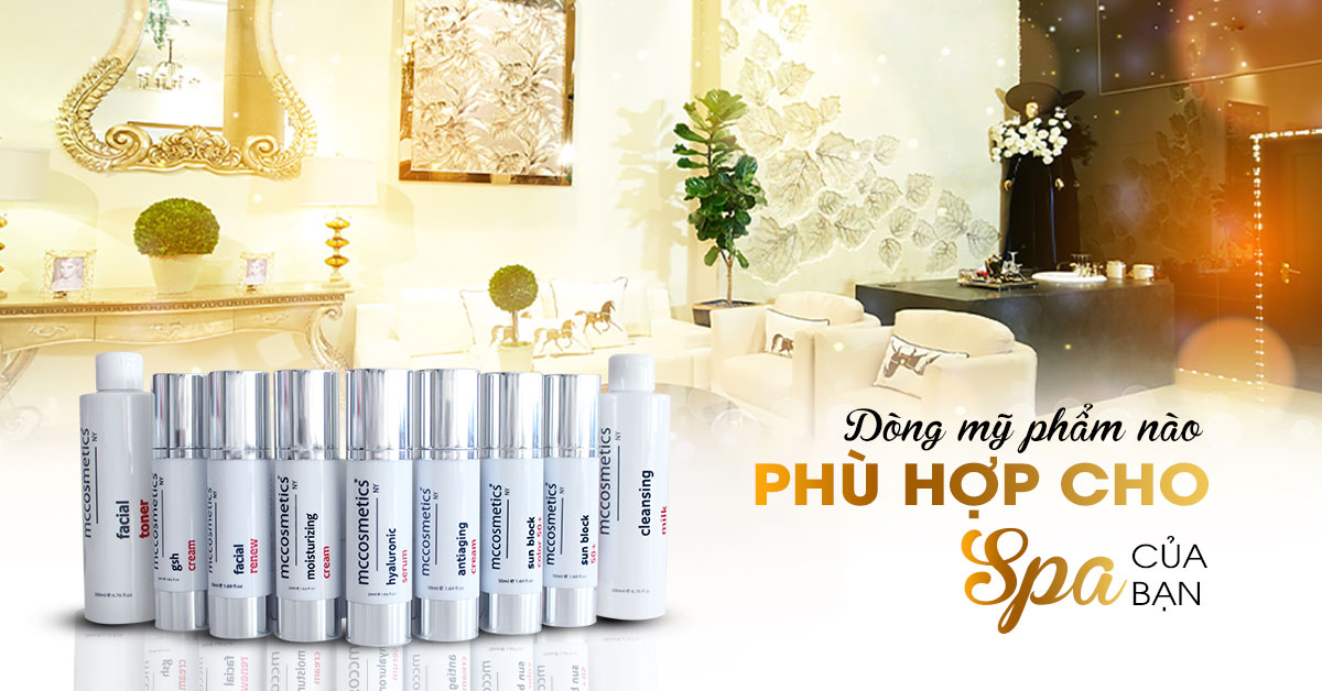 Những dòng Mỹ phẩm dành cho spa tại Tp.HCM