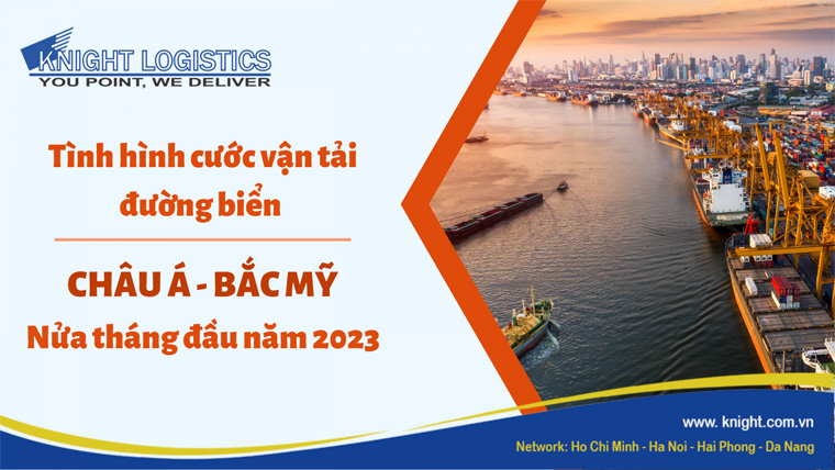 GIÁ CƯỚC VẬN TẢI BIỂN CHÂU Á – BẮC MỸ