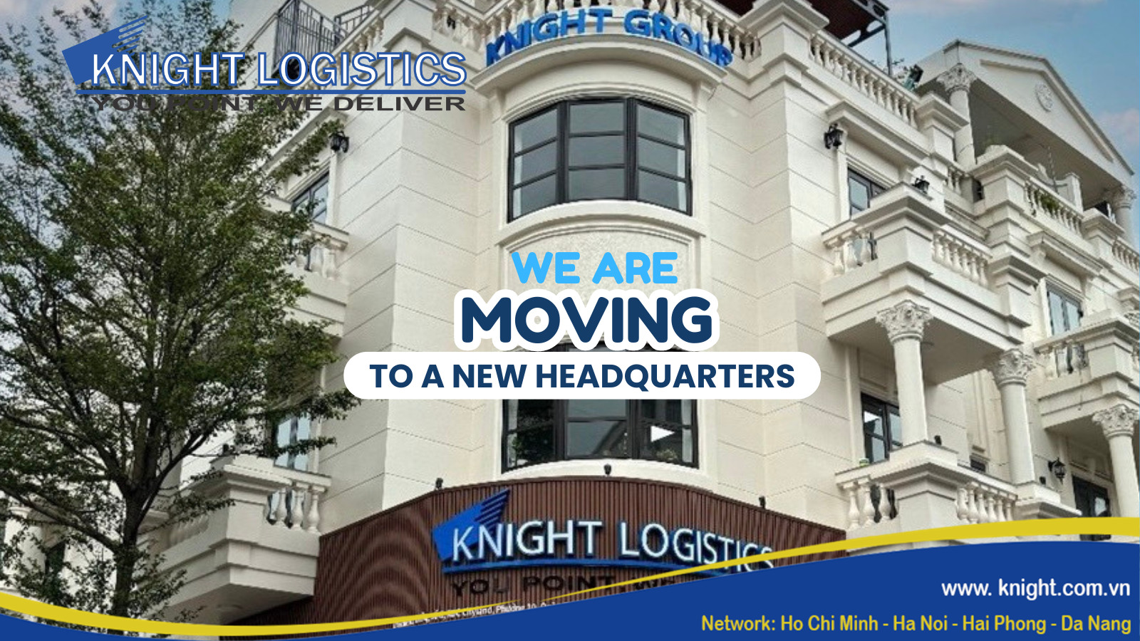 HEADQUARTERS RELOCATION ANNOUNCEMENT