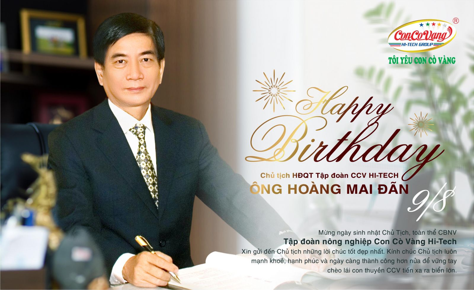 CHÚC MỪNG SINH NHẬT ÔNG HOÀNG MAI ĐÃN - CHỦ TỊCH HĐQT TẬP ĐOÀN CON CÒ VÀNG HI-TECH