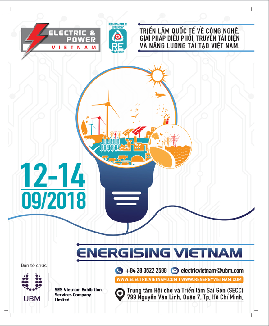 Electric & Power Vietnam 2018 – Đón đầu sự phát triển ngành năng lượng tái tạo tại Việt Nam