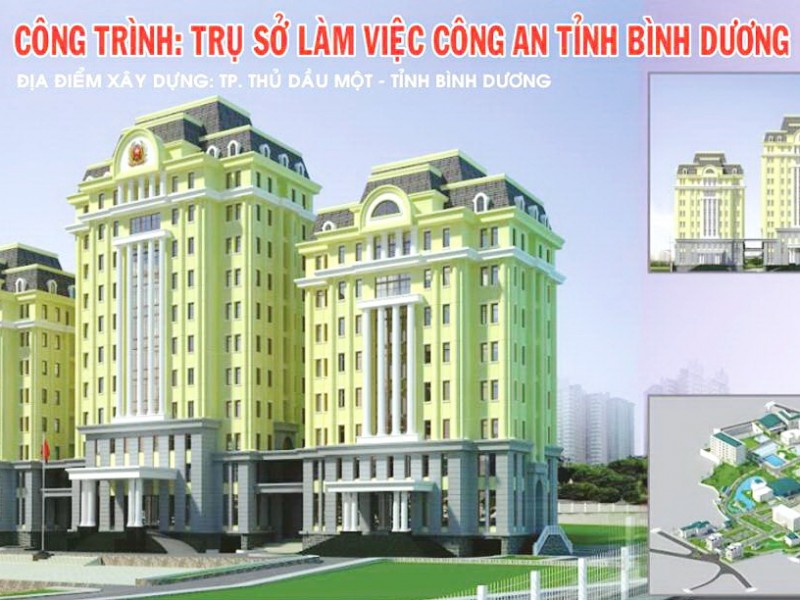  Triển khai Gói thầu xây dựng mới Trụ sở làm việc chính Công an tỉnh Bình Dương