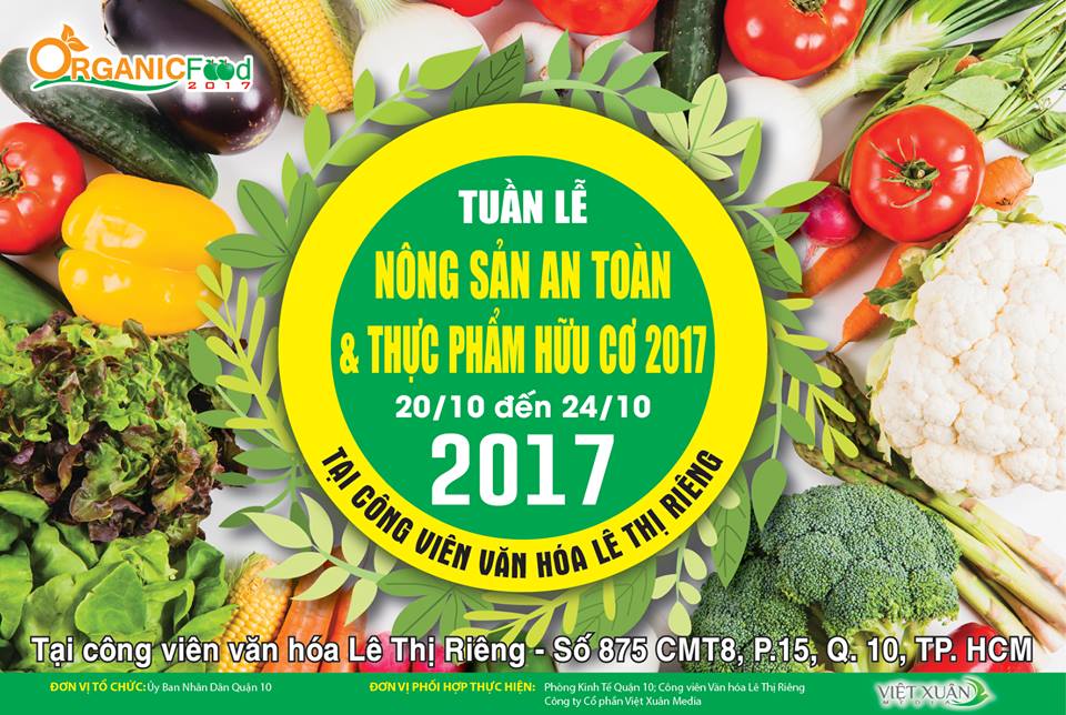 Tuần lễ Nông sản an toàn & Thực phẩm hữu cơ 2017