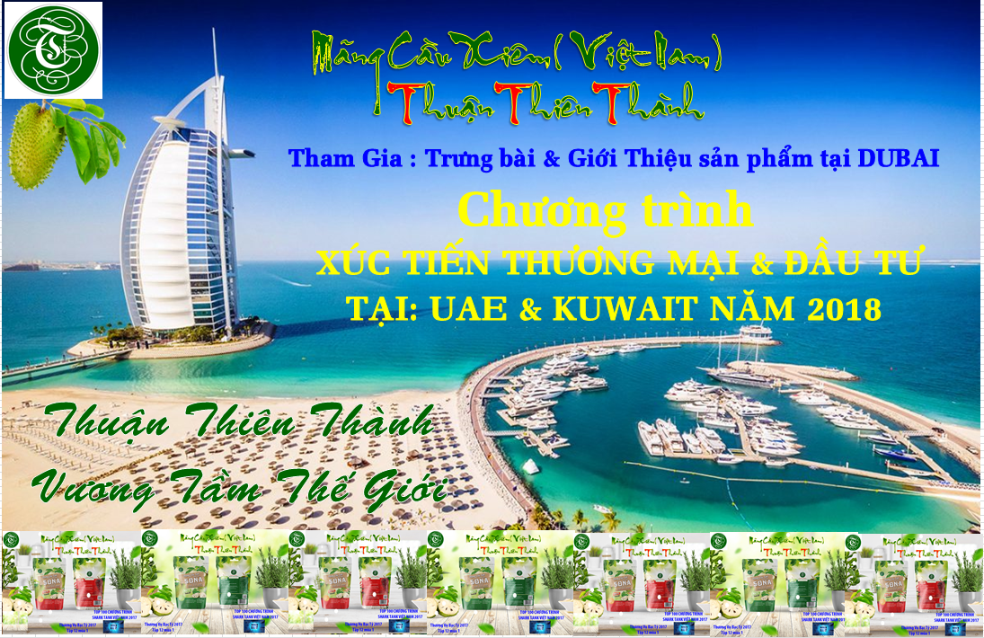 VINAXI- MÃNG CẦU XIÊM - THUẬN THIÊN THÀNH Tham tham gia trưng bài sản phẩm tại DUBAI