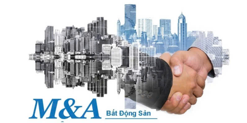 M&A Bất Động Sản: Động Lực Phát Triển Cho Ngành