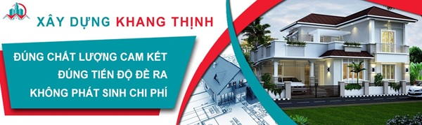 Khang Thịnh cam kết thi công nhà ở với chất lượng tốt nhất, tối ưu thời gian, chi phí