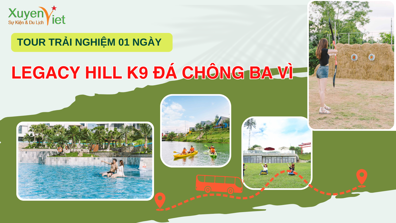 TOUR 1 NGÀY: LEGACY HILL - HOÀ BÌNH - K9 ĐÁ CHÔNG - BA VÌ